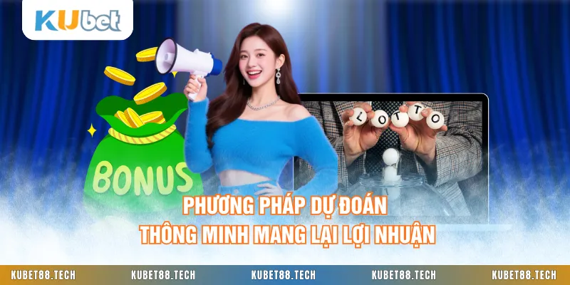 Phương pháp dự đoán thông minh mang lại lợi nhuận
