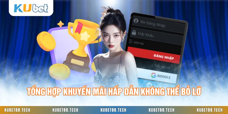 Tổng hợp khuyến mãi hấp dẫn không thể bỏ lỡ